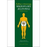 Zadbaj o równowagę mikroflory jelitowej