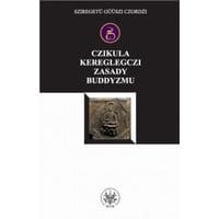Czikula kereglegczi. Zasady buddyzmu