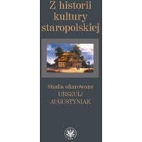 Z historii kultury staropolskiej