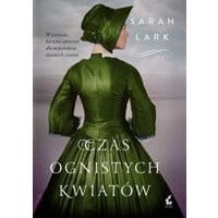 Czas ognistych kwiatów