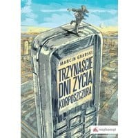 Trzynaście dni życia korposzczura