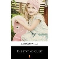 The Staying Guest