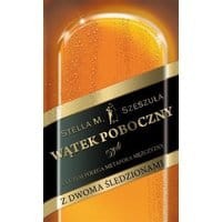 Wątek poboczny, czyli na czym polega metafora mężczyzny z dwoma śledzionami