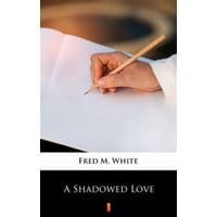 A Shadowed Love