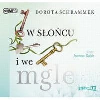 W słońcu i we mgle
