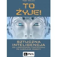 To żyje! Sztuczna inteligencja