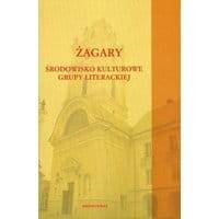 Żagary Środowisko kulturowe grupy literackiej