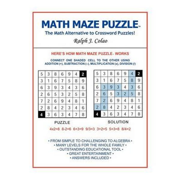 Math Maze Puzzle The Math Alternative to Crossword Puzzle! by Colao, Ralph J.