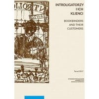 Introligatorzy i ich klienci. Bookbinders and their customers