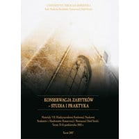 Konserwacja zabytków - studia i praktyka. Tom VII./ Art conservation-restoration - Studies and practice. Vol. VII