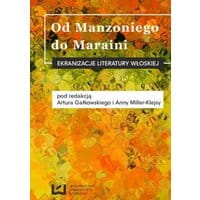 Od Manzoniego do Maraini. Ekranizacje literatury włoskiej